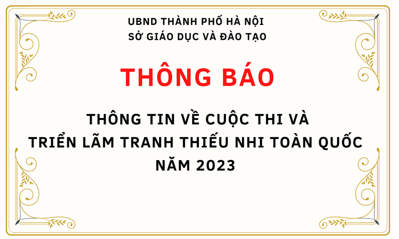 Thông tin về cuộc thi và triển lãm Tranh thiếu nhi toàn quốc năm 2023 