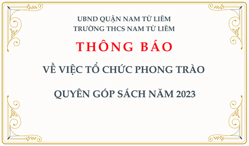 Thông báo: về việc tổ chức phong trào quyên góp sách năm 2023