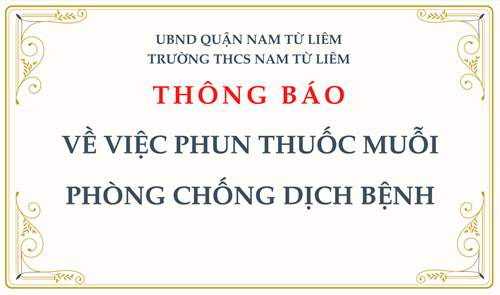 THÔNG BÁO: Về việc phun thuốc muỗi phòng chống dịch bệnh