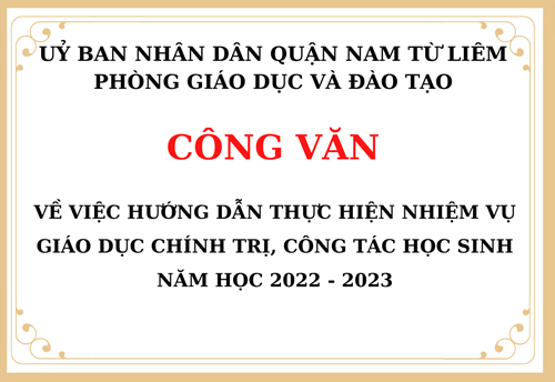 Công văn về việc hướng dẫn thực hiện nhiệm vụ giáo dục chính trị, công tác học sinh năm học 2022-2023