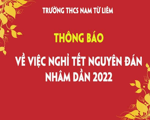 Thông báo về việc nghỉ Tết Nguyên đán 2022