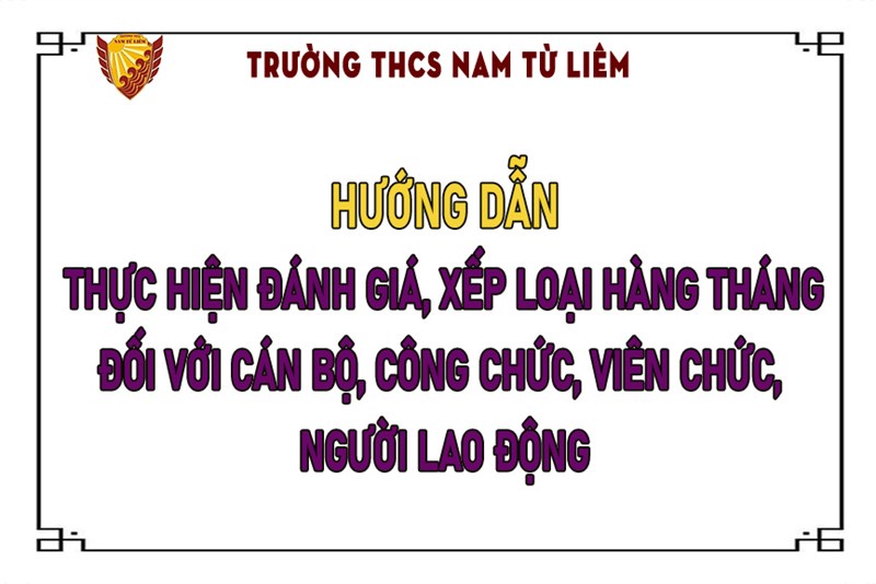 Hướng dẫn thực hiện đánh giá, xếp loại hàng tháng đối với cán bộ, công chức, viên chức, người lao động