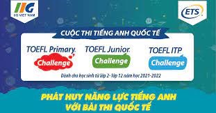 Bộ tài liệu phát động Cuộc thi TOEFL Challenge năm học 2021-2022