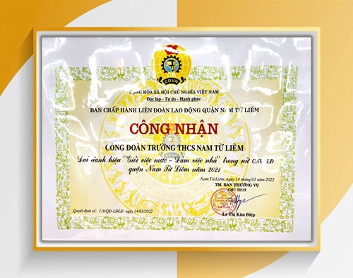 Tập thể Công đoàn trường THCS Nam Từ Liêm 3 năm liên tiếp đón nhận danh hiệu “Giỏi việc nước - Đảm việc nhà”