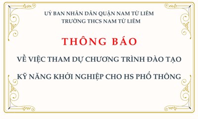 Thông báo về việc tham dự chương trình đào tạo  Kỹ năng khởi nghiệp cho học sinh phổ thông 