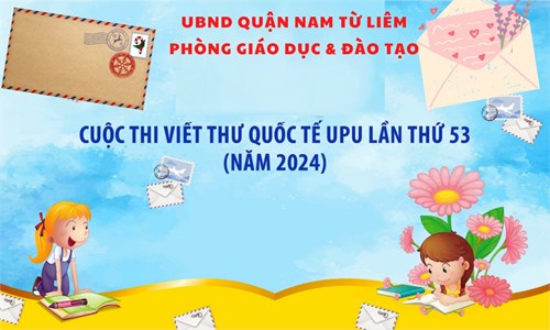 Về việc Triển khai Cuộc thi Viết thư Quốc tế UPU lần thứ 53 (năm 2024)