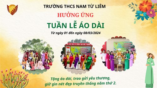 Công đoàn trường THCS Nam Từ Liêm  Hưởng ứng Tuần lễ áo dài 