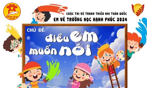 Công văn về việc phối hợp tổ chức sân chơi vẽ tranh   Em yêu trường học hạnh phúc  năm 2024