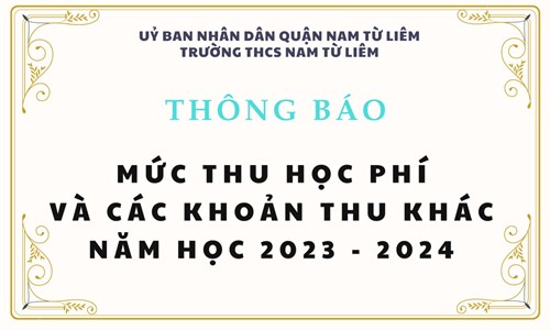 Thông báo thu học phí và các khoản thu khác năm học 2023 - 2024