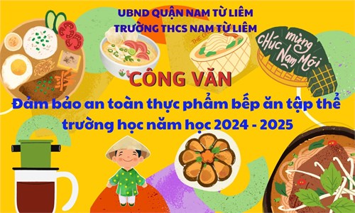 Công văn đảm bảo an toàn thực phẩm bếp ăn tập thể trường học Năm học 2024-2025