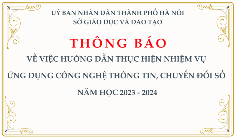Thông báo: về việc hướng dẫn thực hiện nhiệm vụ ứng dụng công nghệ thông tin, chuyển đổi số năm học 2023 - 2024