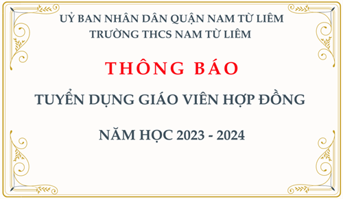 THÔNG BÁO: Tuyển dụng giáo viên hợp đồng năm học 2023 - 2024